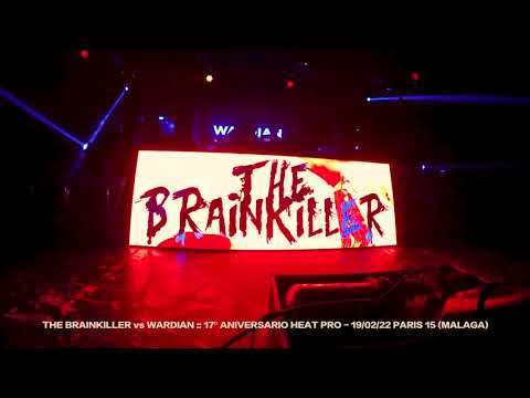 THE BRAINKILLER vs WARDIAN :: 17º Aniversario Heat Pro - 19/02/22 Paris 15 (Málaga)