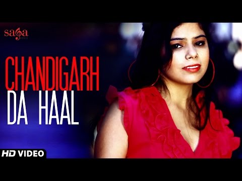 Chandigarh Da Haal
