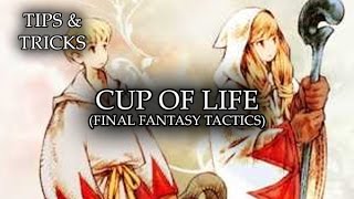 Tips & Tricks - Cup of Life (Final Fantasy Tactics) - RPG Maker MV