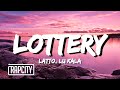 Latto - Lottery (Lyrics) ft. LU KALA