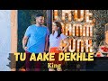 King - Tu Aake Dekhle | Dance Choreography | Ajinkyasingh Bansi Ft Carol Dias