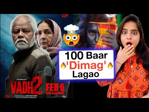 Vadh 2 Movie REVIEW | Deeksha Sharma