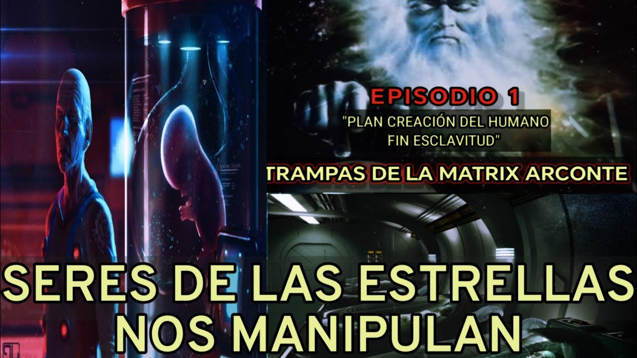 TRAMPAS DE LA MATRIX Arconte - EPISODIO 1 - "Plan esclavitud"