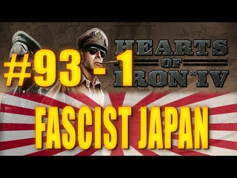 FASCIST JAPAN - Hearts of Iron IV Gameplay #93 - 1