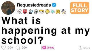 What is happening at my school [FULL STORY]