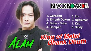 Download lagu Alam - Embah Dukun - King of Dhank Dhuth Full Album | Blackboard Indonesia mp3