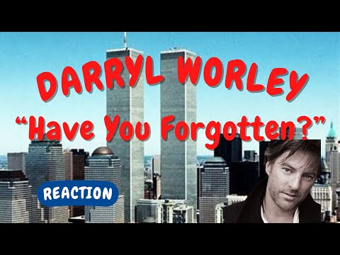 Darryl Worley -- Have You Forgotten?  [REACTION/GIFT REQUEST]