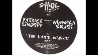 Patrick Lindsey & Monika Kruse - The Last Night