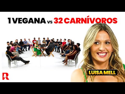 1 VEGANA VS 32 CARNÍVOROS | FT. LUÍSA MELL