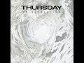 Thursday - A Darker Forest (Lyric Video)