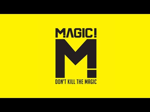 Magic! - Stupid Me