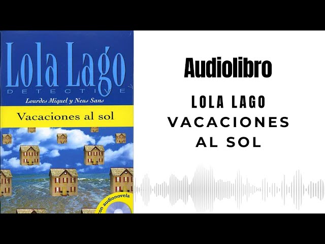 Vídeo relacionado con Vacaciones al sol. Serie Lola Lago. Libro: Vaccaciones al sol