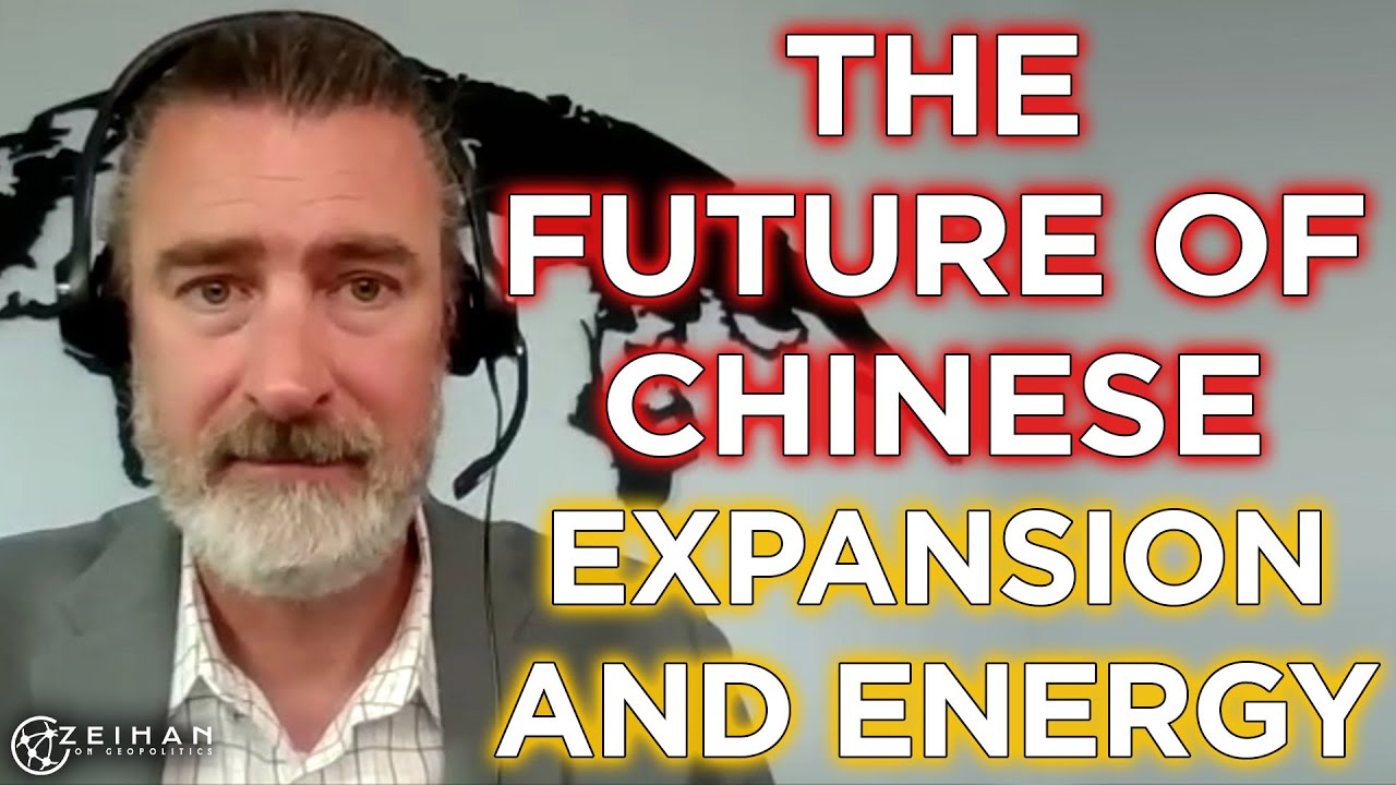 What Is the Future of Chinese Expansion and Energy? || Ask Peter Zeihan