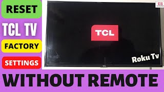 TCL SMART TV FACTORY RESET WITHOUT REMOTE USING WIFI KEYBOARD || ROKU TV RESET