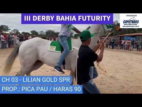 III DERBY BAHIA FUTURITY - APRESENTAÇÃO