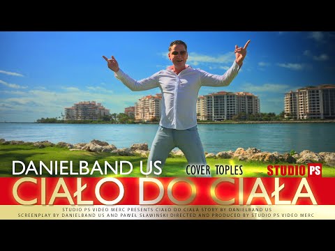 DanielBand US - Ciało Do Ciała  Nowość 2025 (Cover)