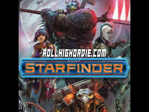 Starfinder - Episode 17 - A Game of Deception and Discovery