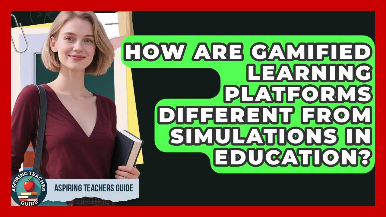 How Are Gamified Learning Platforms Different From Simulations In Education?