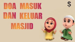 Download lagu DOA MASUK DAN KELUAR MASJID mp3