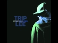 Trip Lee- Gotta Grow