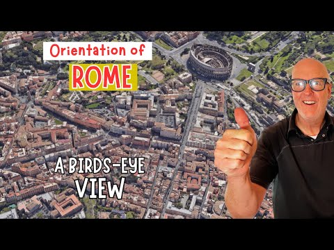 Comprendre Rome avec Google Earth | Orientation vers Rome