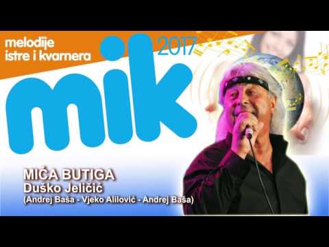 MIĆA BUTIGA  - Duško Jelčičić - MIK 2017