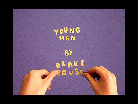 Young Man - Blake Rouse