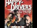 Happy Drivers / La Isla Bonita 