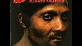 Albert Collins - Dyin&#39;  Flu