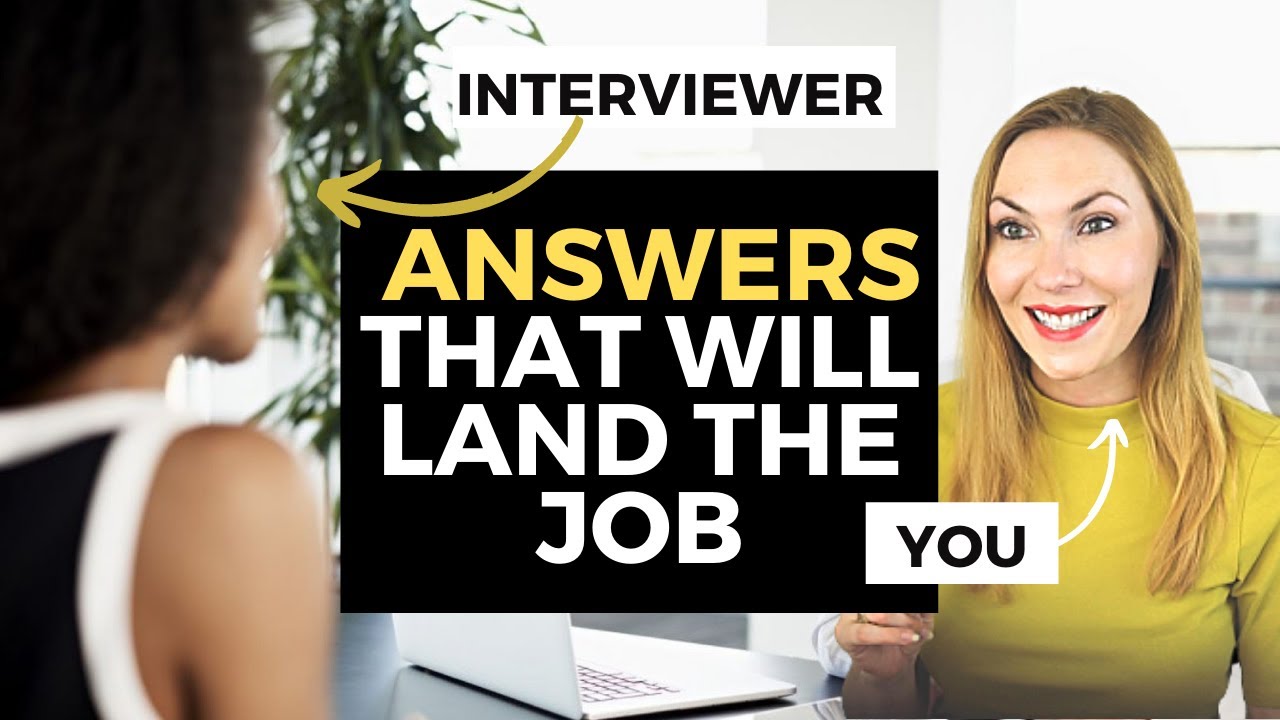 BEST Answers to the 10 Most Asked Interview Questions | Interview Questions and Answers