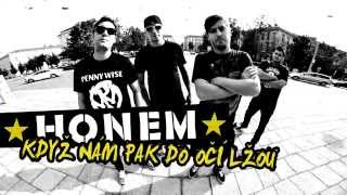 Video ★ H O N E M ★ Otevři oči