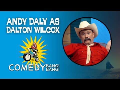 The Definitive Dalton Wilcox (Andy Daly) | Every Main Comedy Bang Bang Appearance 🤠
