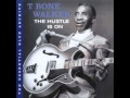 Strollin' with Bone - T-Bone Walker