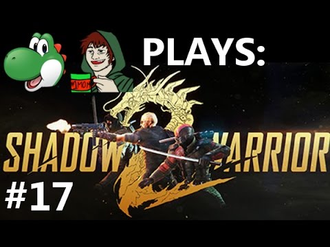 Let's Play Shadow Warrior 2 - Part 17
