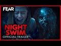 Night Swim (2024) Official Trailer 2 | Fear: The Home Of Horror