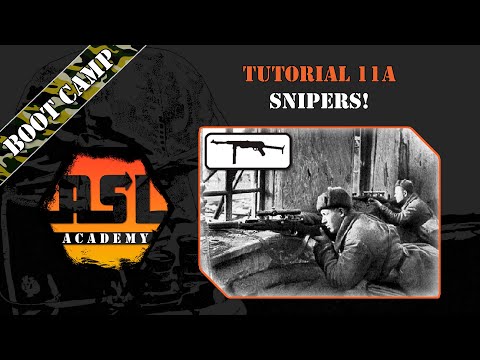 Advanced Squad Leader Tutorial # 11a - Snipers!