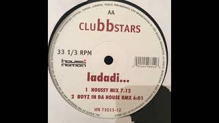 Clubbstars - Ladadi (Houssy Mix)