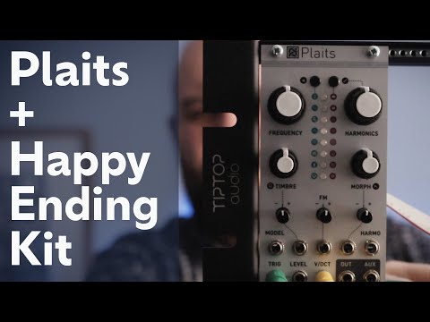 Mutable Instruments Plaits and Tip Top Audio Happy Ending Kit - First Modular Build - Part 2