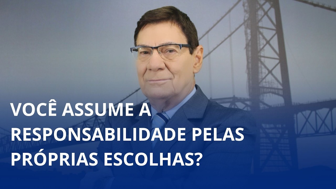 🎙️ Você assume a responsabilidade pelas próprias escolhas?