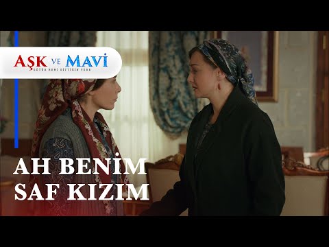 Hasibe, Fatma'nın haline acıdı - Aşk ve Mavi 20. Bölüm