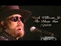 Hank Williams, Jr - The Blues Man LIVE 7/19/02