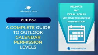 A COMPLETE guide to Outlook calendar permission levels!