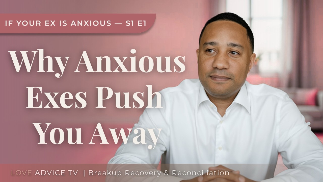 The Painful Paradox of Loving Someone With Anxious Attachment | Episode 1: Anxious Ex