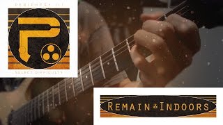 Remain Indoors | Periphery (Guitar Cover)