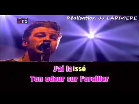 CHRISTOPHE MAE   J'AI LAISSE I G JJ Karaoké - Paroles