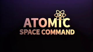Видео 1 к игре Atomic Space Command