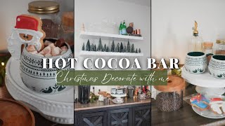 HOT COCOA BAR | Christmas Decorate with Me 🎄