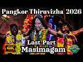 Pangkor Masimagam Thiruvizha 2026 Last Part Grand Beginning Sri Pathira Kaliamman Pangkor Perak