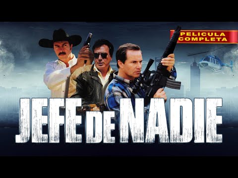 Jefe De Nadie | La Pelicula Completa Mexicana | Accion en español | 2024