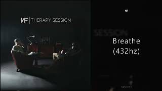 NF - Breathe (432hz)